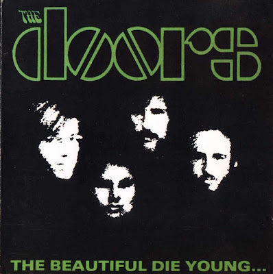 The Doors: The Beautiful Die Yo...